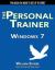 Windows 7: The Personal Trainer