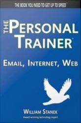 Email, Internet, Web: The Personal Trainer