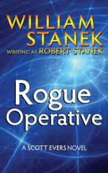 Rogue Operative 1 : The Pieces of the Puzzle and the Cards in the Deck