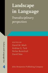 Landscape in Language : Transdisciplinary Perspectives