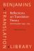 Reflections on Translation Theory : Selected Papers 1993 - 2014