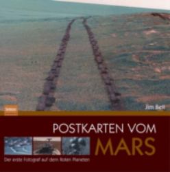 Postkarten Vom Mars : Der Erste Fotograf Auf Dem Roten Planeten