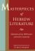 Masterpieces of Hebrew Literature : Selections from 2000 Years of Jewish Creativity