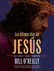 Los Ultimos dias de Jesus (The Last Days of Jesus)