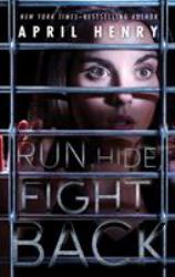 Run, Hide, Fight Back