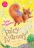 Sophie the Squirrel : Fairy Animals of Misty Wood