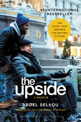 The Upside : A Memoir (Movie Tie-In Edition)