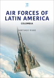 Air Forces of Latin America : Colombia