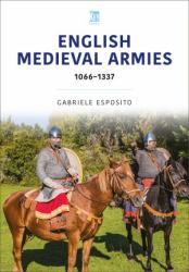 English Medieval Armies : 1066-1337