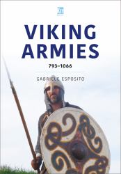 Viking Armies : 793-1066