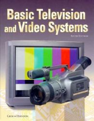 Basic Television and Video Systems