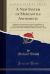 A New System of Mercantile Arithmetic : Adapted to the Commerce of the United States, in Its Domestic and Foreign Relations with Forms of Accounts, and Other Writings Usually Occurring in Trade (Classic Reprint)