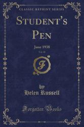 Student's Pen, Vol. 18 : June 1938 (Classic Reprint)