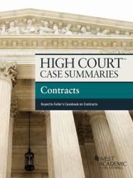 High Court Case Summaries on Contracts, Keyed to Fuller