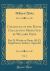 Catalogue of the Dante Collection Presented by Willard Fiske, Vol. 2 : Part II, Works on Dante (H-Z), Supplement, Indexes, Appendix (Classic Reprint)