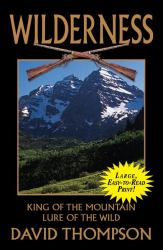 King of the Mountain - Lure of the Wild