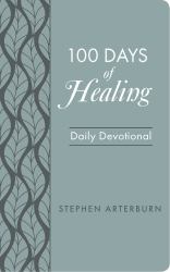 Book: 100 Days of Healing : Daily Devotional