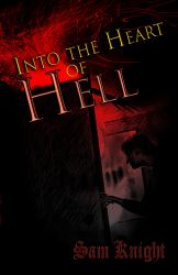 Into the Heart of Hell