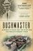 Bushmaster : Raymond Ditmars and the Hunt for the World's Largest Viper