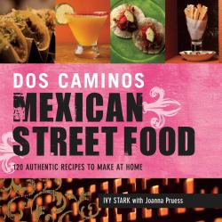 Dos Caminos Mexican Street Food