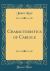 Characteristics of Carlyle (Classic Reprint)