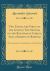 Two Essays, the First, on the Gospel; the Second, on the Kingdom of Christ; and a Sermon on Baptism : With an Appendix, Containing Remarks on Late Publications (Classic Reprint)