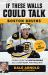 If These Walls Could Talk: Boston Bruins : Stories from the Boston Bruins Ice, Locker Room, and Press Box