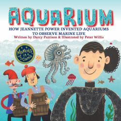 Aquarium : How Jeanette Power Invented Aquariums to Observe Marine Life