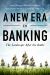 New Era in Banking