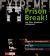 Prison Break! : And Other Adventures Underground