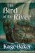 Bird of the River