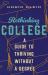 Rethinking College : A Guide to Thriving Without a Degree