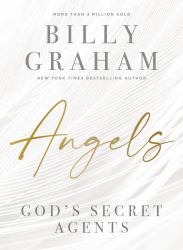 Angels : God's Secret Agents