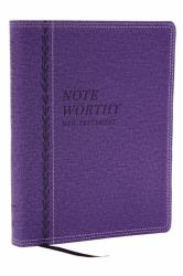 Noteworthy New Testament : Read and Journal Through the New Testament in a Year (Nkjv, Purple Leathersoft, Comfort Print)