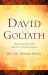 David Goliath Realities of Life Today A