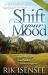 Shift Your Mood : Unleash Your Life! Your Pathway to Inner Happiness