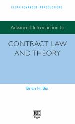 Advanced Introduction to Contract Law and Theory