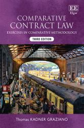 Comparative Contract Law : Exercises in Comparative Methodology