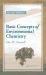 Basic Concepts of Environmental Chemistry, Second Edition