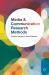 Media and Communication Research Methods : An Introduction