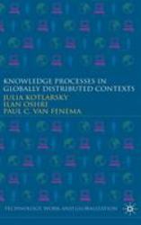 Knowledge Processes in Globally Distributed Contexts