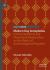 Modern-Day Xenophobia : Critical Historical and Theoretical Perspectives on the Roots of Anti-Immigrant Prejudice