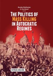 The Politics of Mass Killing in Autocratic Regimes