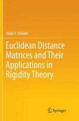 Euclidean Distance Matrices and Their Applications in Rigidity Theory