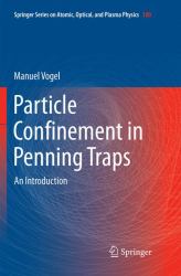 Particle Confinement in Penning Traps : An Introduction