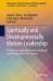 Spiritually and Developmentally Mature Leadership : Towards an Expanded Understanding of Leadership for the 21st Century