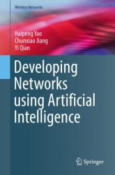 Developing Networks Using Artificial Intelligence