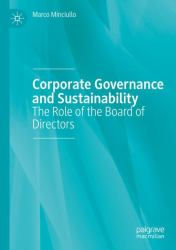 Corporate Governance and Sustainability : The Role of the Board of Directors