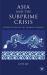 Asia and the Subprime Crisis : Lifting the Veil on the 'Financial Tsunami'