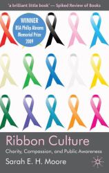 Ribbon Culture : Charity, Compassion and Public Awareness